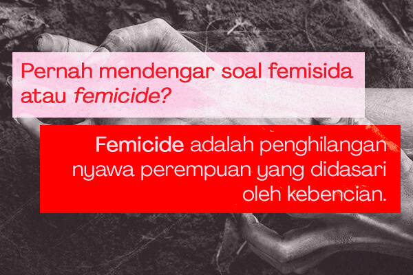Femicide Banyak Terjadi di 2023? Apa Itu dan Siapa Pelaku yang Potensial?