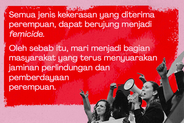 Femicide Banyak Terjadi di 2023? Apa Itu dan Siapa Pelaku yang Potensial?
