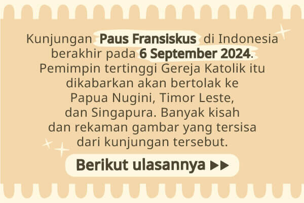 Recap: Kunjungan Apostolik Paus Fransiskus ke Indonesia