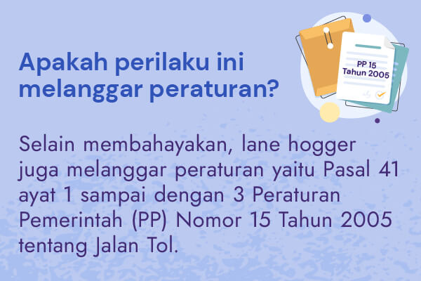 Bagaimana Cara Menghadapi Lane Hogger?