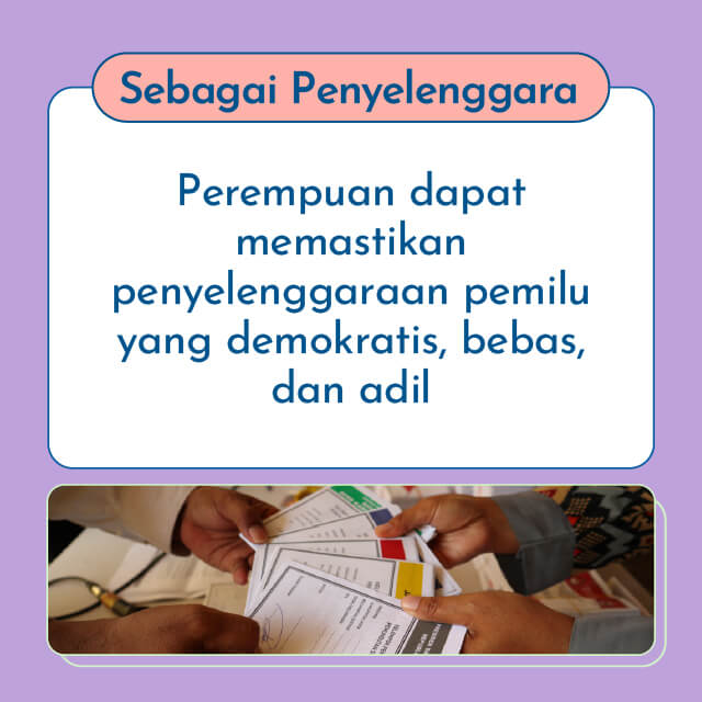 Perempuan, Ayo Ikut Andil dalam Pemilu 2024